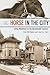 The Horse in the City: Livi...