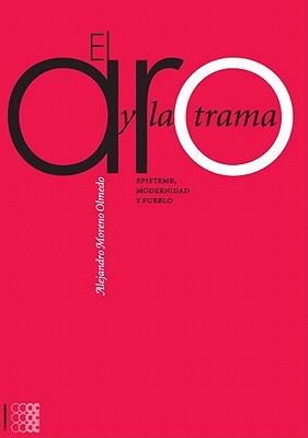 El aro y la trama (1) (Episteme) (Spanish Edition)