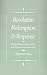 Revelation, Redemption, and Response: Calvin's Trinitarian Understanding of the Divine-Human Relationship