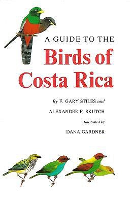 A Guide to the Birds of Costa Rica (Paperback)