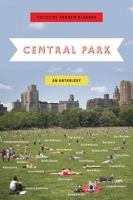 Central Park: An Anthology (Paperback)