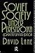 Soviet Society Under Perestroika by David Stuart Lane