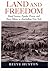Land and Freedom by Reeve Huston