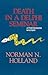 Death in a Delphi Seminar by Norman N. Holland