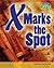 X Marks the Spot: Mapping the World (Raintree Fusion: Social Studies)