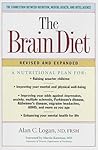 The Brain Diet: The Connection Between Nutrition, Mental Health, and Intelligence