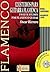 12 estudios para guitarra flamenca / Twelve Studies for Flamenco Guitar, Nivel superior / Advanced Level (Spanish, English and French Edition)