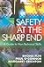 Safety at the Sharp End by Rhona H. Flin