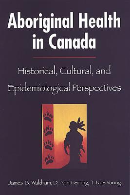 Revenge of the Windigo: The Construction of the Mind and Mental Health of North American Aboriginal Peoples (Anthropological Horizons)