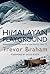 Himalayan Playground: Adventures on the Roof of the World 1942-72