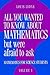 All You Wanted to Know about Mathematics but Were Afraid to Ask: Mathematics Applied to Science (All You Wanted to Know about Mathematics but Were Afraid to Ask 2 Volume Paperback Set)