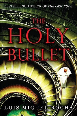 The Holy Bullet (Vatican #2)