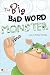 The Big Bad Word Monster