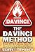 The Da Vinci Method - Break Out & Express Your Fire by Garret LoPorto