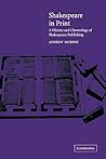 Shakespeare in Print: A History and Chronology of Shakespeare Publishing