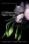 A Midsummer Night's Dream by William Shakespeare