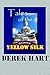 Tales of the Yellow Silk