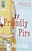 Friendly Fire