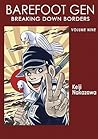 Barefoot Gen, Volume Nine: Breaking Down Borders