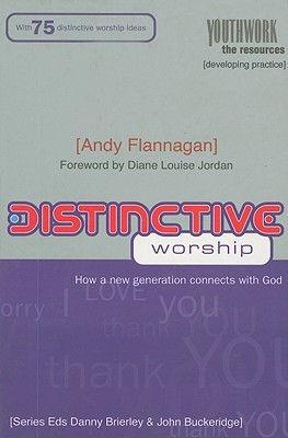 Distinctive Worship: How A New Generation Connects With God (Paperback)