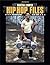 Hip Hop Files by Martha Cooper