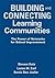 Building and Connecting Learning Communities: The Power of Networks for School Improvement