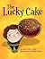 The Lucky Cake