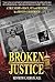 Broken Justice by Kenneth Edelin