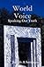 World Voice: Speaking Our T...