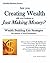 Are you Creating Wealth with your Business or Just Making Money?: Wealth Building Exit Strategies and Succession Planning