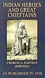 Indian Heroes and...