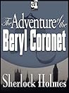 The Adventure of the Beryl Coronet by Arthur Conan Doyle