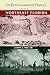An Environmental History of Northeast Florida (Florida Museum of Natural History: Ripley P. Bullen Series)