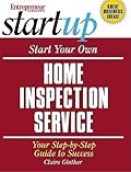 Start Your Own Home Inspection Service