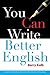You Can Write Better English
