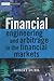 Financial Engineering and Arbitrage in the Financial Markets (The Wiley Finance Series)