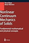 Nonlinear Continuum Mechanics of Solids