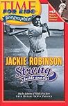 Jackie Robinson: Strong Inside and Out (Time for Kids Biographies) Jackie Robinson: Strong Inside and Out (Time for Kids Biographies)