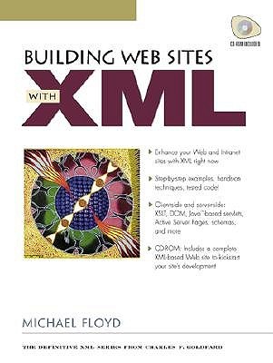 Building Web Sites with XML (Paperback)