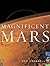 Magnificent Mars by Ken Croswell