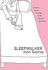 Sleepwalker Sleepwalker