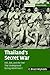 Thailand's Secret War: OSS,...
