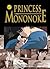 Princess Mononoke, Volume 5 by Hayao Miyazaki Princess Mononoke, Volume 5 by Hayao Miyazaki