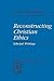 Reconstructing Christian Et...