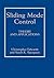 Sliding Mode Control by Christopher Edwards
