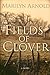 Fields of Clover by Marilyn Arnold