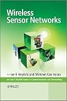 Wireless Sensor Networks (Advanced Texts in Communications and Networking)