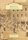 Bristol Remembered: The Best of Bristol Times (Changing Times)