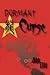 Dormant Curse by John       Ellis