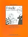 Frindle by Andrew Clements: Novel-Ties Study Guide Frindle by Andrew Clements: Novel-Ties Study Guide